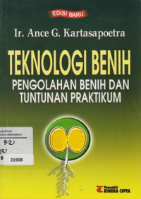 Teknologi Benih Pengolahan Benih Dan Tuntunan Praktikum