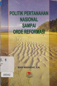 Politik Pertahanan Nasional sampai Orde Reformasi