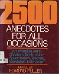 2500 Anecdotes For All Occasions