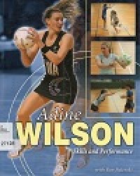 Adine Wilson Skills and Performance