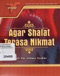 Agar Shalat Terasa Nikmat