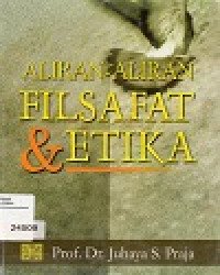 Aliran - Aliran Filsafat & Etika