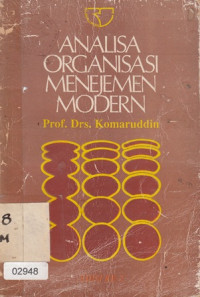 Analisa Organisasi Manajemen Modern