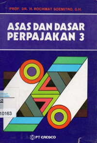 Asas Dan Dasar Perpajakan 3