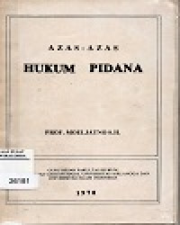 Azas-Azas Hukum Pidana