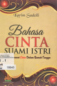 Bahasa Cinta Suami Istri Seni Merawat Cinta Dalam Rumah Tangga