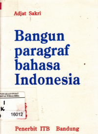 Bangun Paragraf Bahasa Indonesia