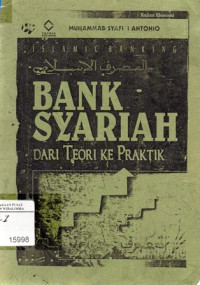 Bank Syariah Dari Teori Ke Praktik