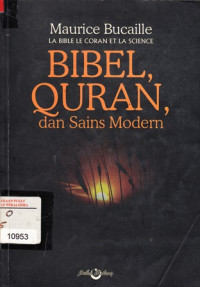 Bibel Qur'an dan Sains Modern