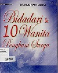 Bidadari & 10 Wanita Penghuni Surga