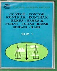 Contoh-Contoh Kontrak-Kontrak Rekes-Rekes & Surat-Surat Resmi Sehari-Hari
