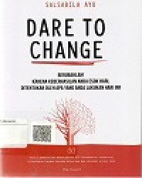 Dare To Change