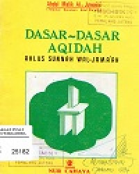 Dasar-Dasar Aqidah Ahlus Sunnah Wal Jama'ah