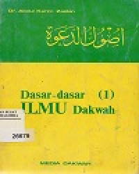 Dasar-dasar ILMU Dakwah (1)