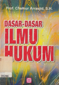 Dasar-Dasar Ilmu Hukum