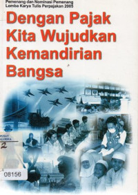 Dengan Pajak KIta Wujudkan Kemandirian Bangsa