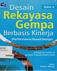 Desain Rekayasa Gempa Berbasis Kinerja  (Performance Based Design)