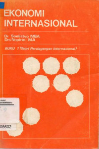 Ekonomi Internasional (Teori Perdagangan Internasional)