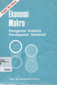 Ekonomi Makro : Pengantar Analisis Pendapatan Nasional