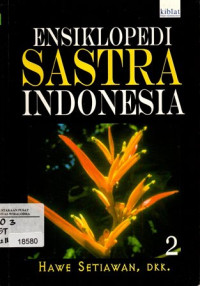 Ensiklopedi Sastra Indonesia 2