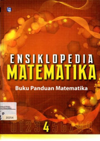 Ensiklopedia Matematika Buku Panduan Matematika 4