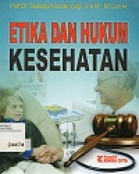 Etika Dan Hukum Kesehatan