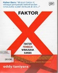 Faktor X Faktor Pembeda Wirausaha Sukses