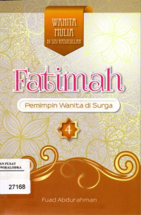 Fatimah Pemimpin Wanita Di Surga