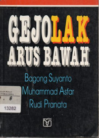 Gejolak Arus Bawah