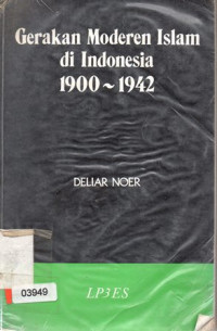 Gerakan Moderen Islam Di Indonesia 1900-1942