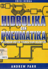 Hidrolika Dan Pneumatika : Pedoman Untuk Teknisi Dan Insinyur
