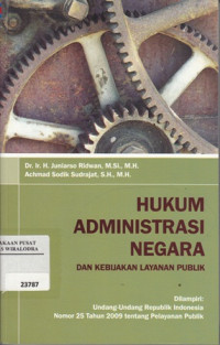 Hukum Administrasi Negara dan Kebijakan Layanan Publik