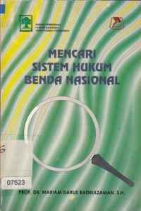 Mencari Sistem Hukum Benda Nasional