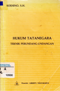 Hukum Tatanegara Teknik Perundang-Undangan