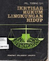 Ikhtisar Hukum Lingkungan Hidup