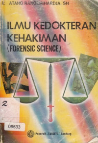 Ilmu Kedokteran Kehakiman (Forensic Science)