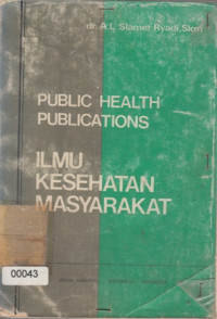 Ilmu Kesehatan Masyarakat: Public Health Publication