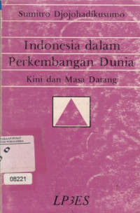 Indonesia dalam perkembangan dunia kini dan masa datang