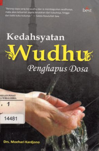 Kedahsyatan Wudhu Penghapus Dosa