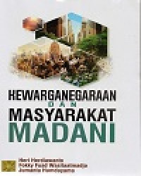 Kewarganegaraan dan Masyarakat Madani