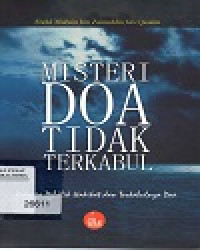 MISTERI DOA TIDAK TERKABUL