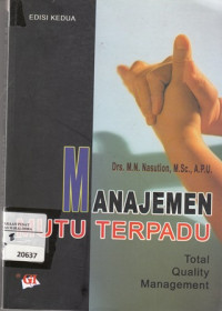 Manajemen Mutu Terpadu : Total Quality Management