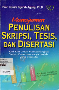 Manajemen Penulisan Skripsi Testi Dan Disertasi