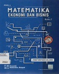 Matematika Ekonomi Dan Bisnis : Buku 2