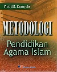 Metodologi Pendidikan Agama Islam