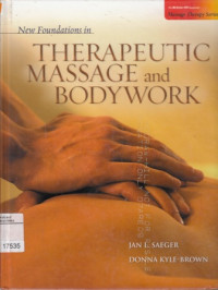 New Foundations in Therapeutic Massage and Bodywork