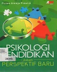 PSIKOLOGI PENDIDIKAN DALAM PERSPEKTIF BARU