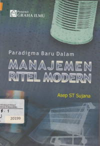 Paradigma Baru Dalam Manajemen Ritel Modern