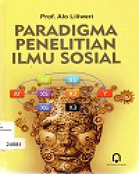 Paradigma Penelitian Ilmu Sosial