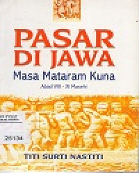 Pasar Di Jawa Masa Mataram Kuno Abad VIII-XI  Masehi